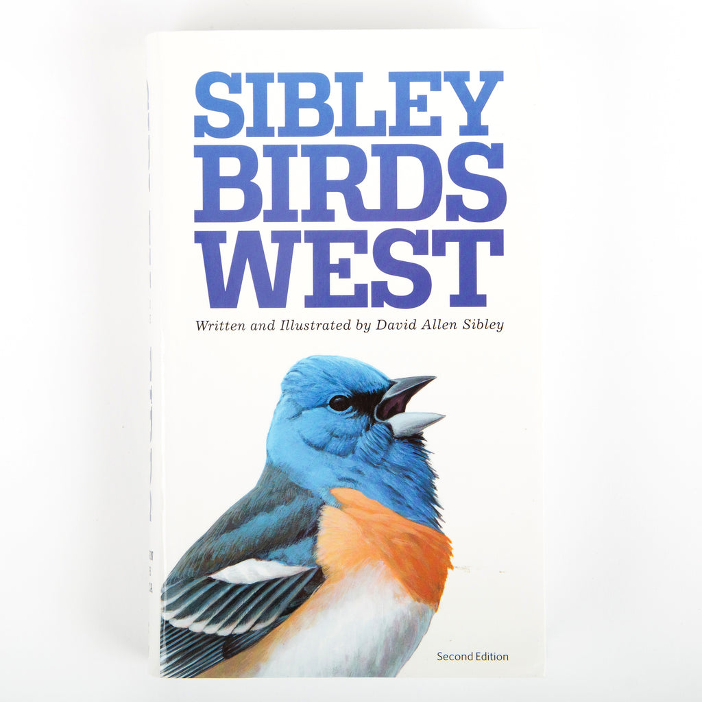 Sibley Birds West: Field Guide to Birds of Western North America - Second Edition