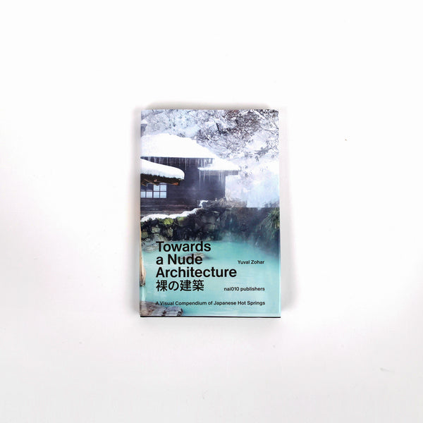 Towards a Nude Architecture