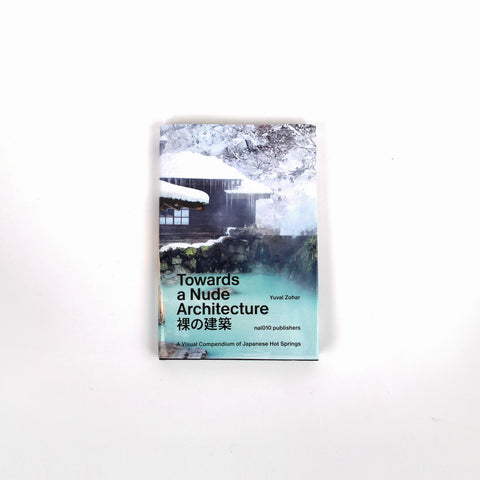 Towards a Nude Architecture