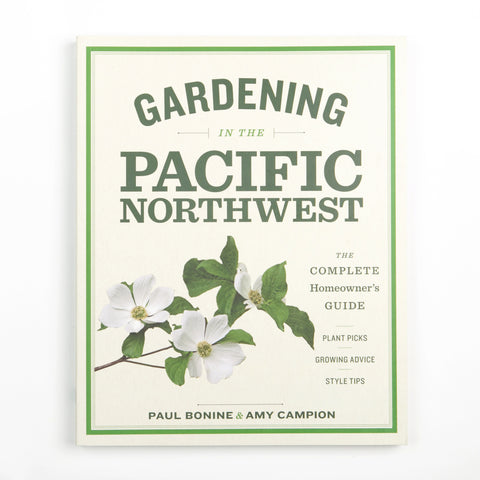 Gardening in the Pacific Northwest